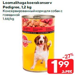 Allahindlus - Loomalihaga koerakonserv Pedigree, 1,2 kg