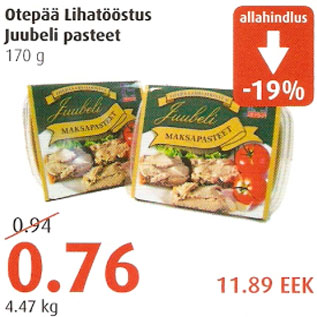 Allahindlus - Otepää Lihatöösrus Juubeli pasteet