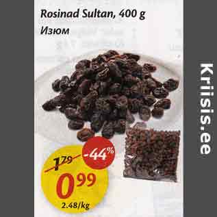 Allahindlus - Rosinad Sultan, 400 g