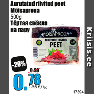 Allahindlus - Aurutatud riivitud peet Mõisaproua 500g