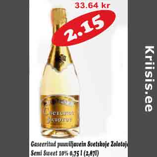 Allahindlus - Gaseeritud puuviljavein Svetskoe Zolotoje Semi Sweet 10% 0,75l