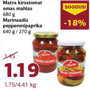 Allahindlus - Matra kirsstomat omas mahlas 680 g Marinaadis pepperonipaprika 640 g / 270 g