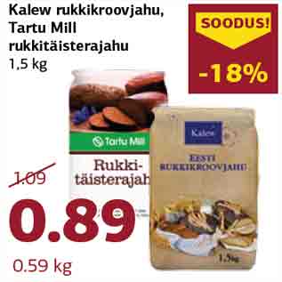 Allahindlus - Kalew rukkikroovjahu, Tartu Mill rukkitäisterajahu 1,5 kg