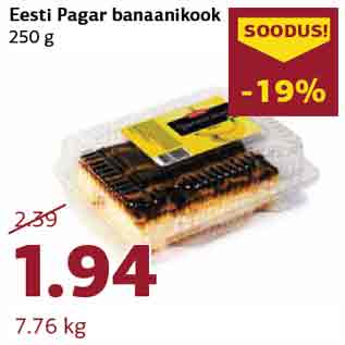 Allahindlus - Eesti Pagar banaanikook 250 g