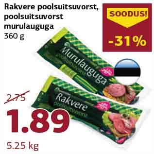 Allahindlus - Rakvere poolsuitsuvorst, poolsuitsuvorst murulauguga 360 g