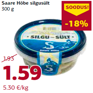 Allahindlus - Saare Hõbe silgusült 300 g