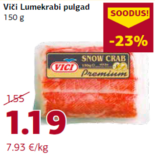 Allahindlus - Viči Lumekrabi pulgad 150 g