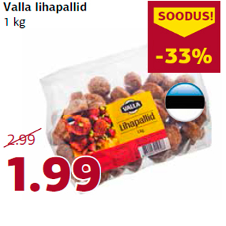 Allahindlus - Valla lihapallid 1 kg