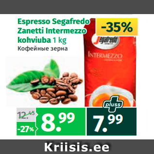 Allahindlus - Espresso Segafredo Zanetti Intermezzo kohviuba 1 kg