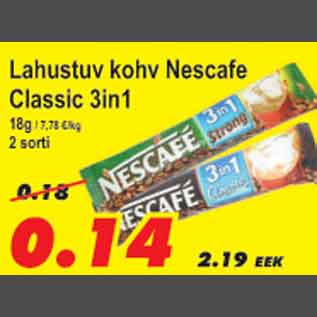 Allahindlus - Lahustuv kohv Nescafe Classic 3in1