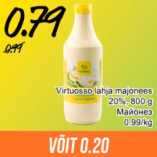 Allahindlus - Virtuosso lahja majonees 20%, 800 g