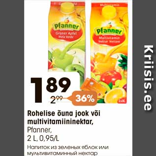 Allahindlus - Rohelise õuna jook või multivitamiininektar, Pfanner, 2 L