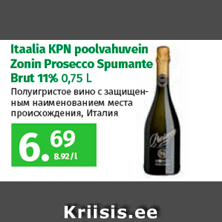 Allahindlus - Itaalia KPN poolvahuvein Zonin Prosecco Spumante Brut 11% 0,75 L