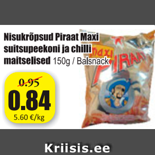 Allahindlus - Nisukrõpsud Piraat Maxi suitsupeekoni ja chilli maitselised