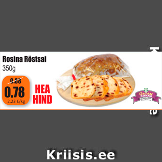 Allahindlus - Rosina Röstsai 350 g