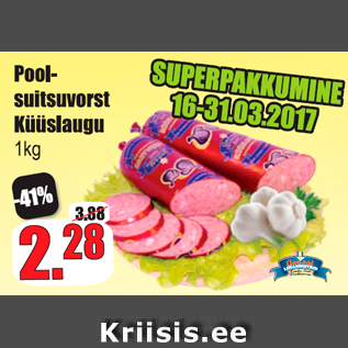 Allahindlus - Poolsuitsuvorst Küüslaugu 1 kg