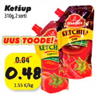 Allahindlus - Ketšup 310g, 2 sorti