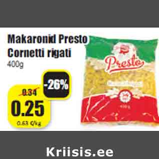 Allahindlus - Makaronid Presto Cornetti rigati 400g