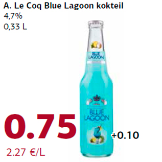 Allahindlus - A. Le Coq Blue Lagoon kokteil