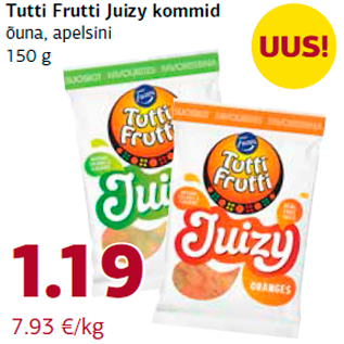 Allahindlus - Tutti Frutti Juizy kommid