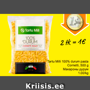 Allahindlus - Tartu Mill 100% durum pasta Cometti, 500 g