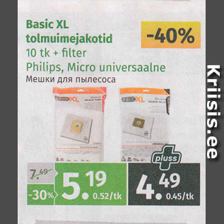 Allahindlus - Basic XL tolmuimejakotid