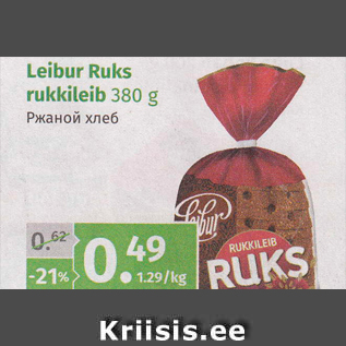 Allahindlus - Leibur Ruks rukkileib 380 g