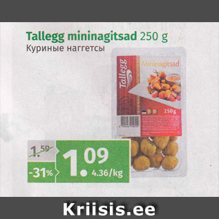 Allahindlus - Tallegg mininagitsad 250 g