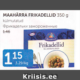 Allahindlus - MAAHÄRRA FRIKADELLID 350 G