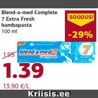 Allahindlus - Blend-a-med Complete 7 Extra Fresh hambapasta 100 ml