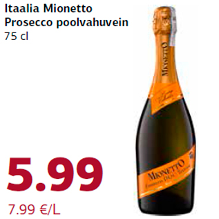 Allahindlus - Itaalia Mionetto Prosecco poolvahuvein 75 cl