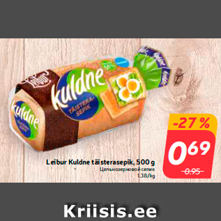 Allahindlus - Leibur Kuldne täisterasepik, 500 g