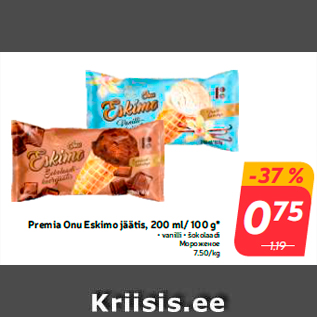 Allahindlus - Premia Onu Eskimo jäätis, 200 ml/ 100 g*