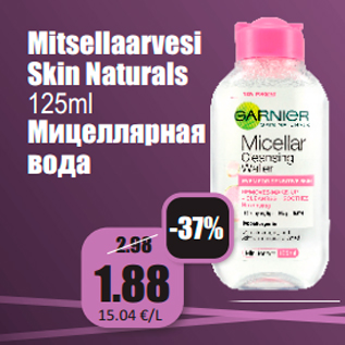 Allahindlus - Mitsellaarvesi Skin Naturals 125ml