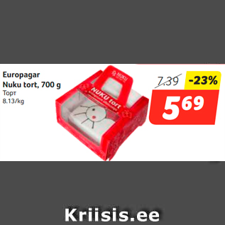 Allahindlus - Europagar Nuku tort, 700 g