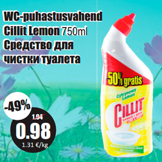 Allahindlus - WC-puhastusvahend Cillit Lemon 750ml