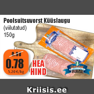 Allahindlus - Poolsuitsuvorst Küüslaugu