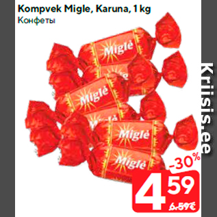 Allahindlus - Kompvek Migle, Karuna, 1 kg