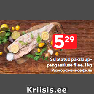 Allahindlus - Sulatatud pakslauppangaasiuse filee, 1 kg