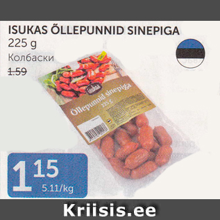 Allahindlus - ISUKAS ÕLLEPUNNID SINEPIGA 225 G