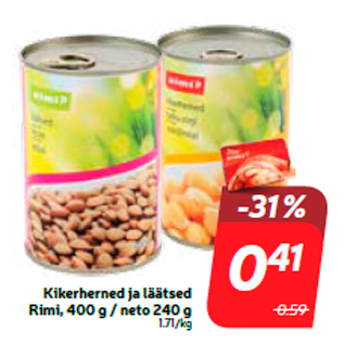 Allahindlus - Kikerherned ja läätsed Rimi, 400 g / neto 240 g