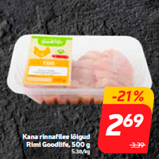 Allahindlus - Kana rinnafilee lõigud Rimi Goodlife, 500 g