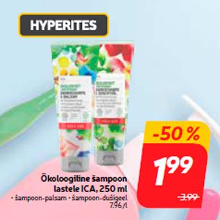 Allahindlus - Ökoloogiline šampoon lastele ICA, 250 ml