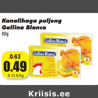 Allahindlus - Kanalihaga puljong Gallina Blanca 80g