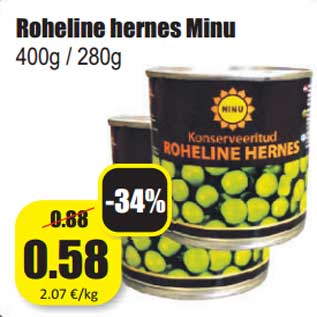 Allahindlus - Roheline hernes Minu 400g / 280g