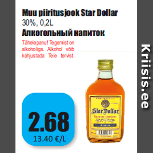 Allahindlus - Muu piiritusjook Star Dollar