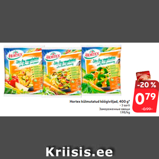 Allahindlus - Hortex külmutatud köögiviljad, 400 g*