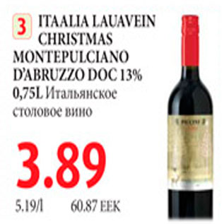 Allahindlus - Itaalia lauavein Christmas montepulciano d`abruzzo doc