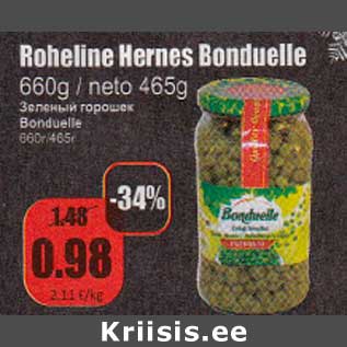 Allahindlus - Roheline Hernes Bonduelle 660 g/neto 465 g