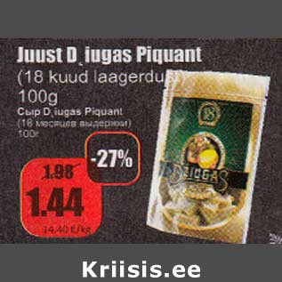 Allahindlus - Juust D iugas Piguant (18 kuud laagerdu) 100 g